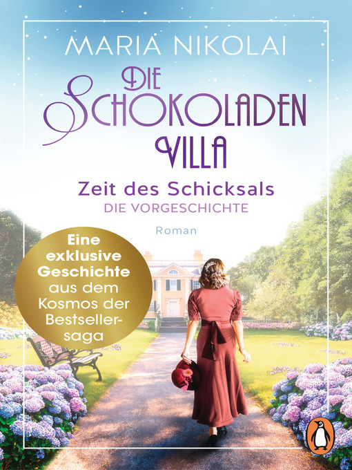 Cover image for Die Schokoladenvilla--Zeit des Schicksals. Die Vorgeschichte zu Band 3